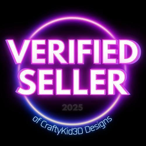 May include: A purple and pink neon sign with the text &#39;VERIFIED SELLER 2025 of CraftyKid3D Designs&#39;.
